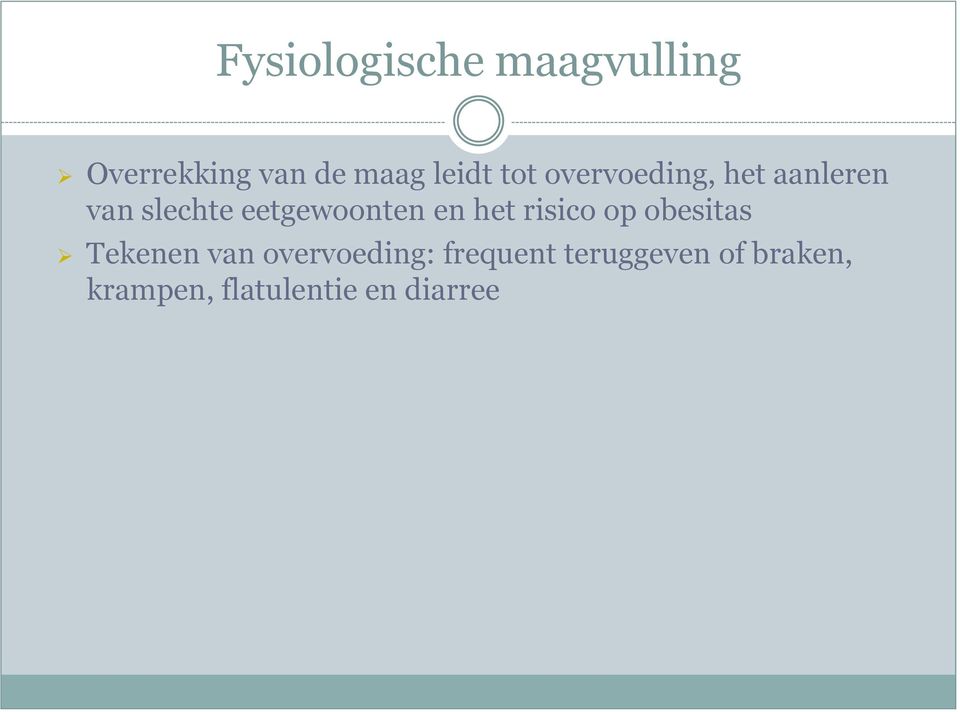 en het risico op obesitas Tekenen van overvoeding: