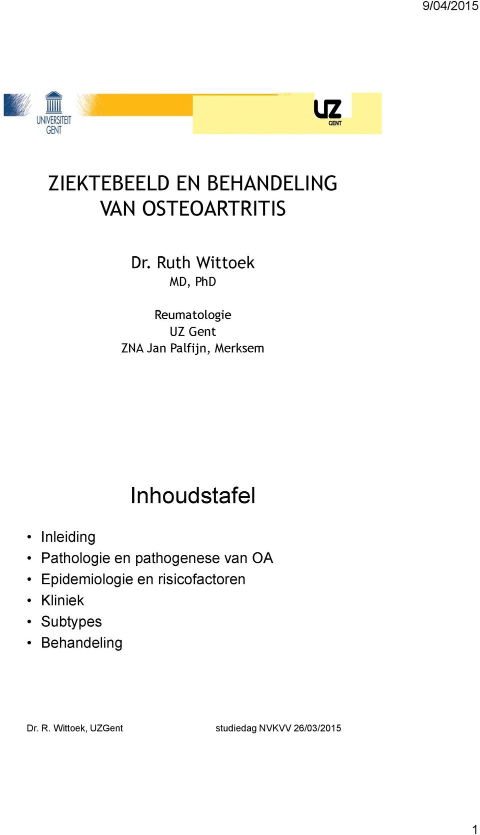 Merksem Inhoudstafel Inleiding Pathologie en pathogenese