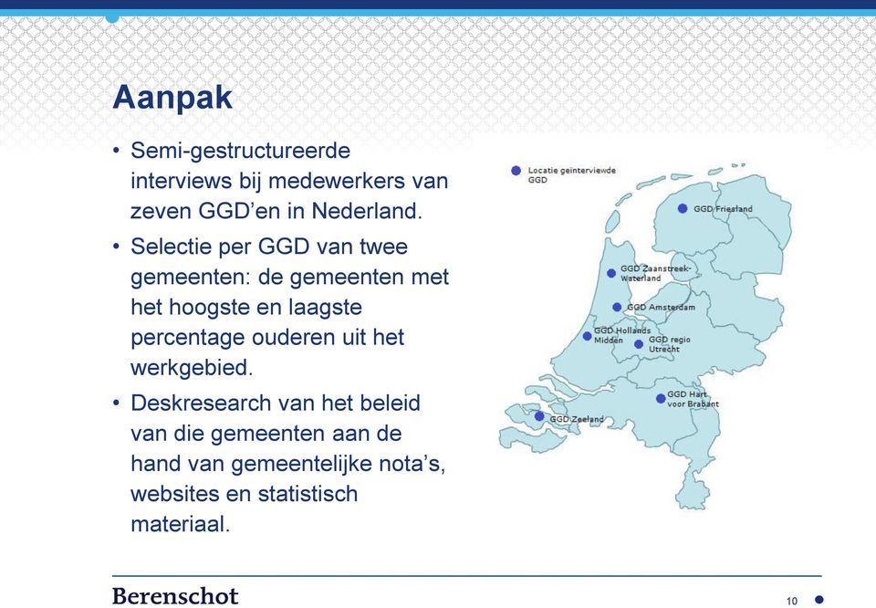 Selectie per GGD van twee gemeenten: de gemeenten met het hoogste en laagste