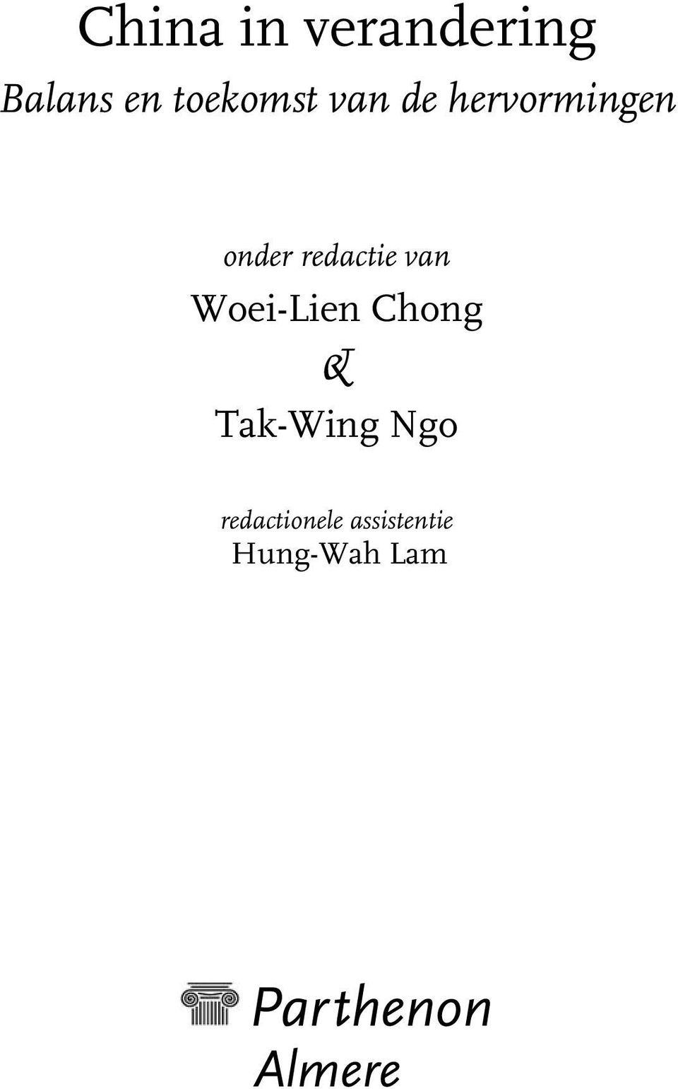 Woei-Lien Chong & Tak-Wing Ngo