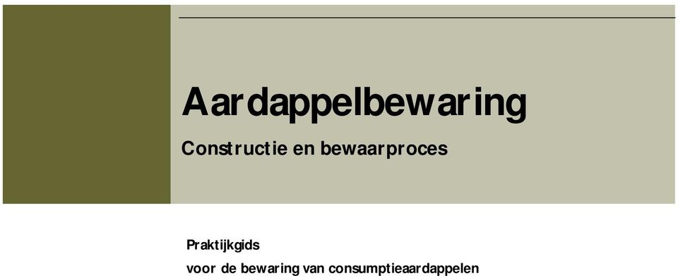 bewaarproces Praktijkgids