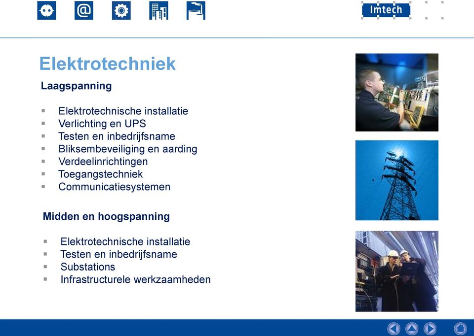 Toegangstechniek Communicatiesystemen Midden en hoogspanning