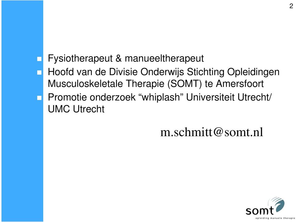 Musculoskeletale Therapie (SOMT) te Amersfoort