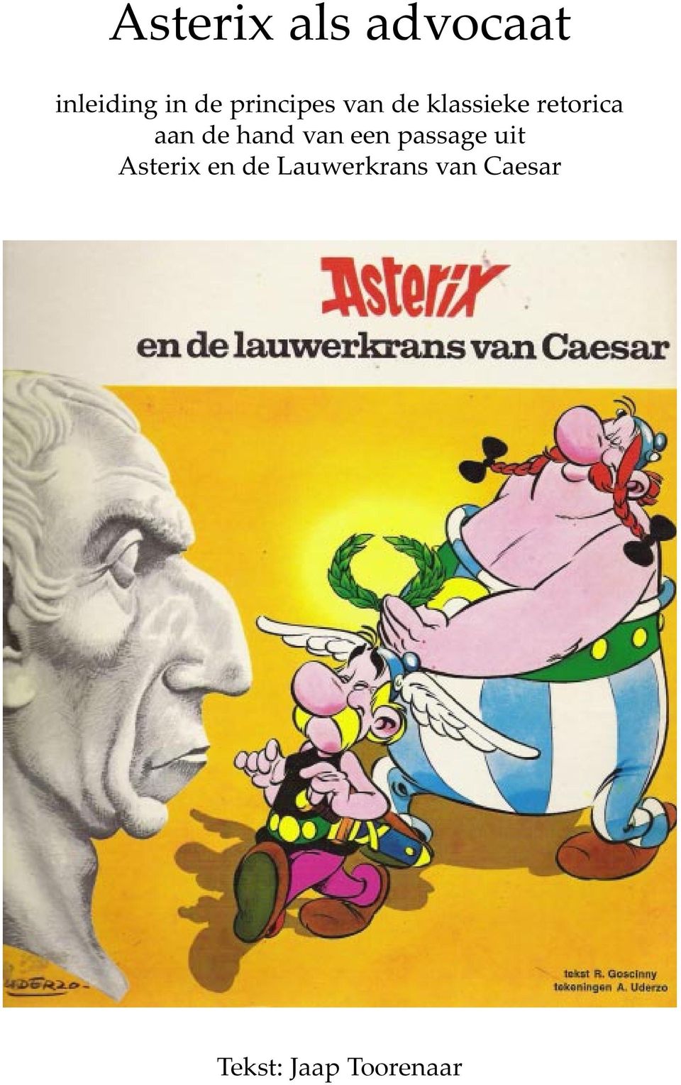 de hand van een passage uit Asterix en