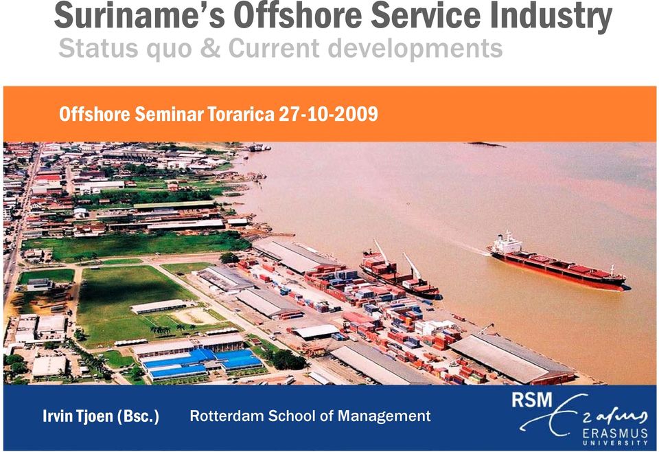 Offshore Seminar Torarica 27-10-2009