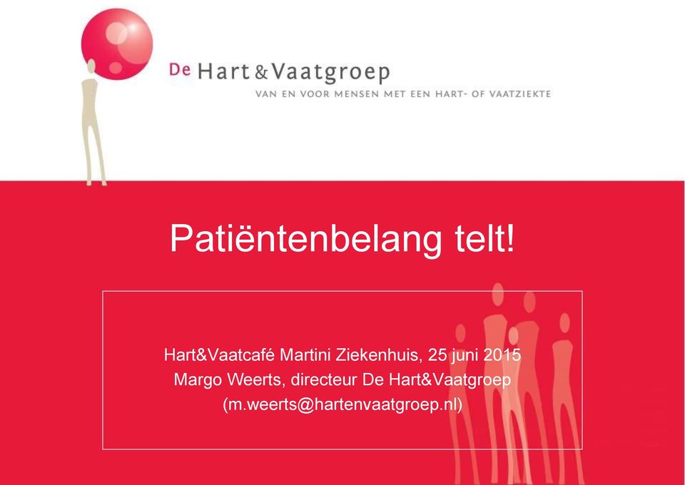 25 juni 2015 Margo Weerts,