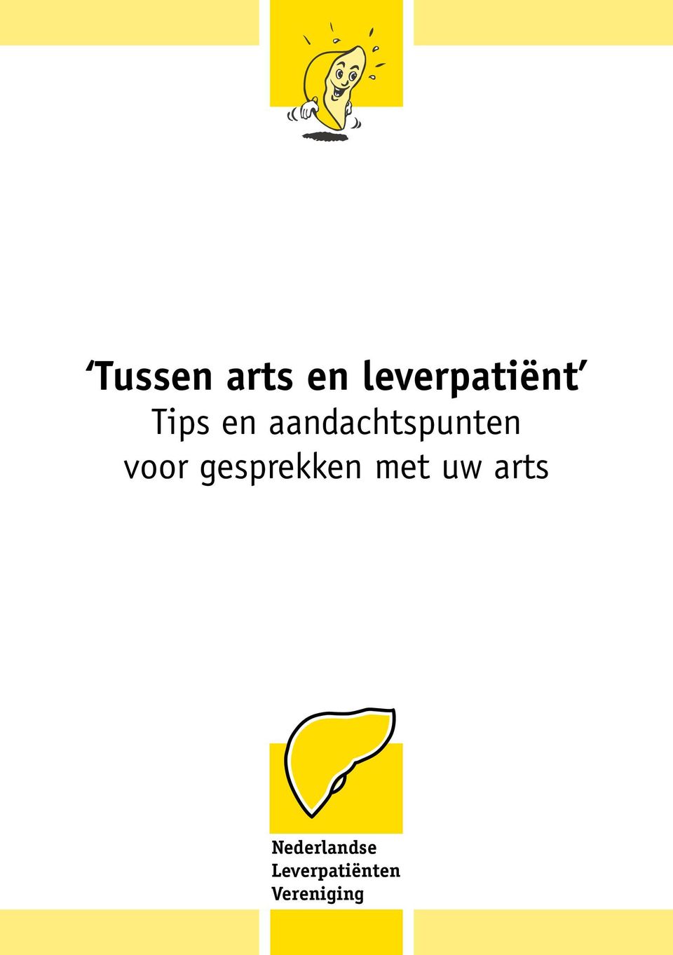 gesprekken met uw arts