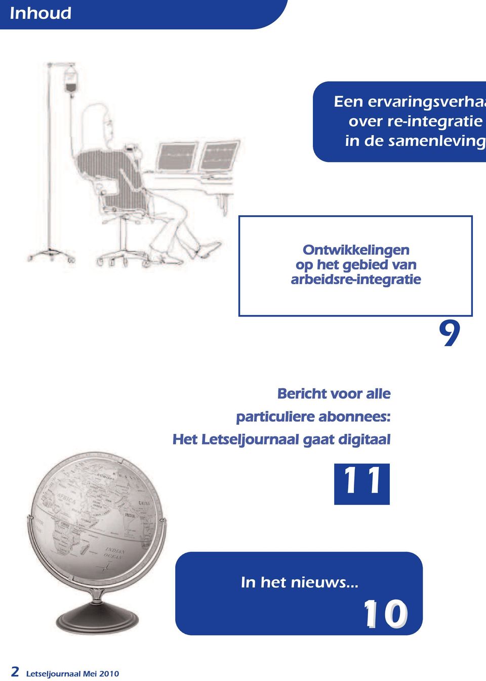 arbeidsre-integratie 9 Bericht voor alle particuliere