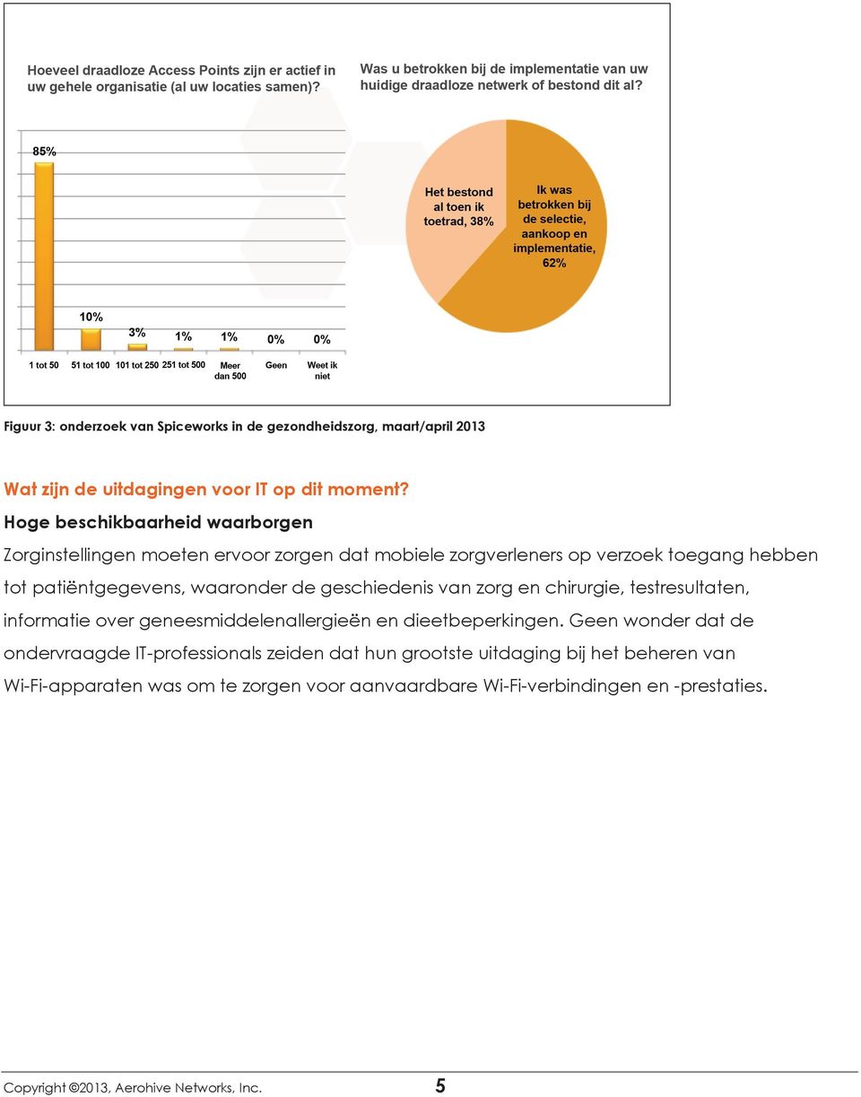 geschiedenis van zorg en chirurgie, testresultaten, informatie over geneesmiddelenallergieën en dieetbeperkingen.