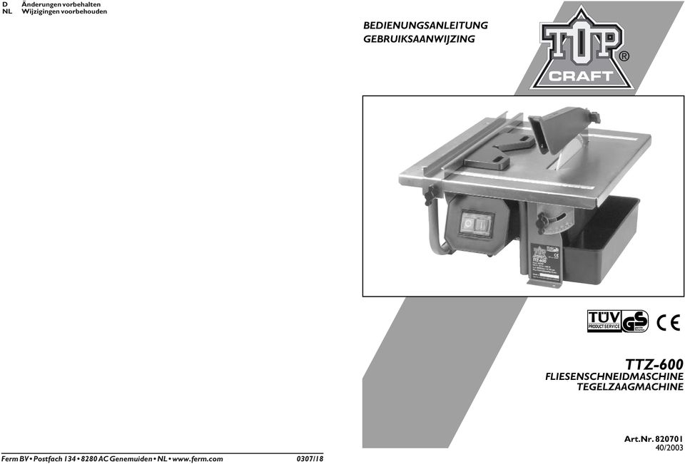 FLIESENSCHNEIDMASCHINE TEGELZAAGMACHINE Ferm BV Postfach