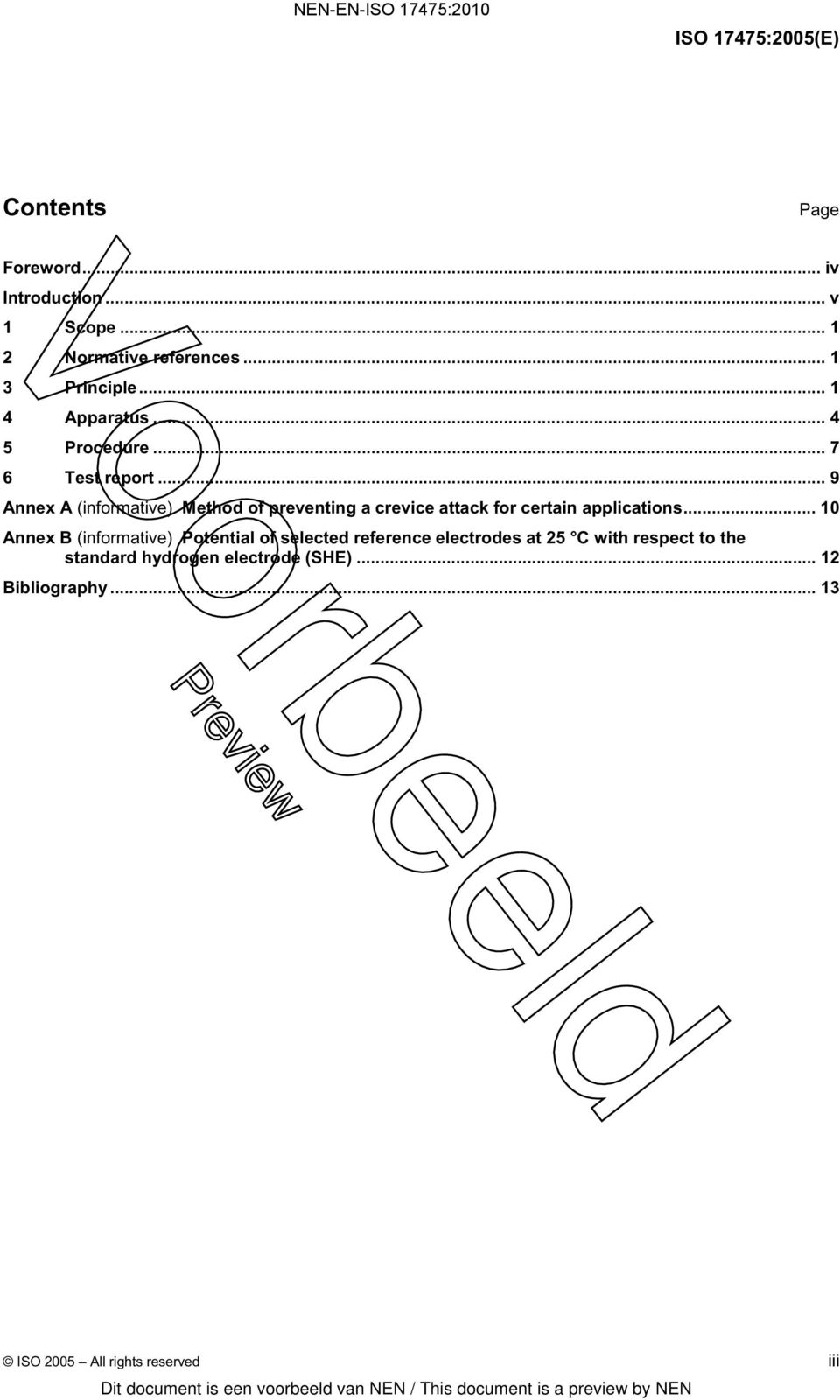 .. 9 Annex A (informative) Method of preventing a crevice attack for certain applications.