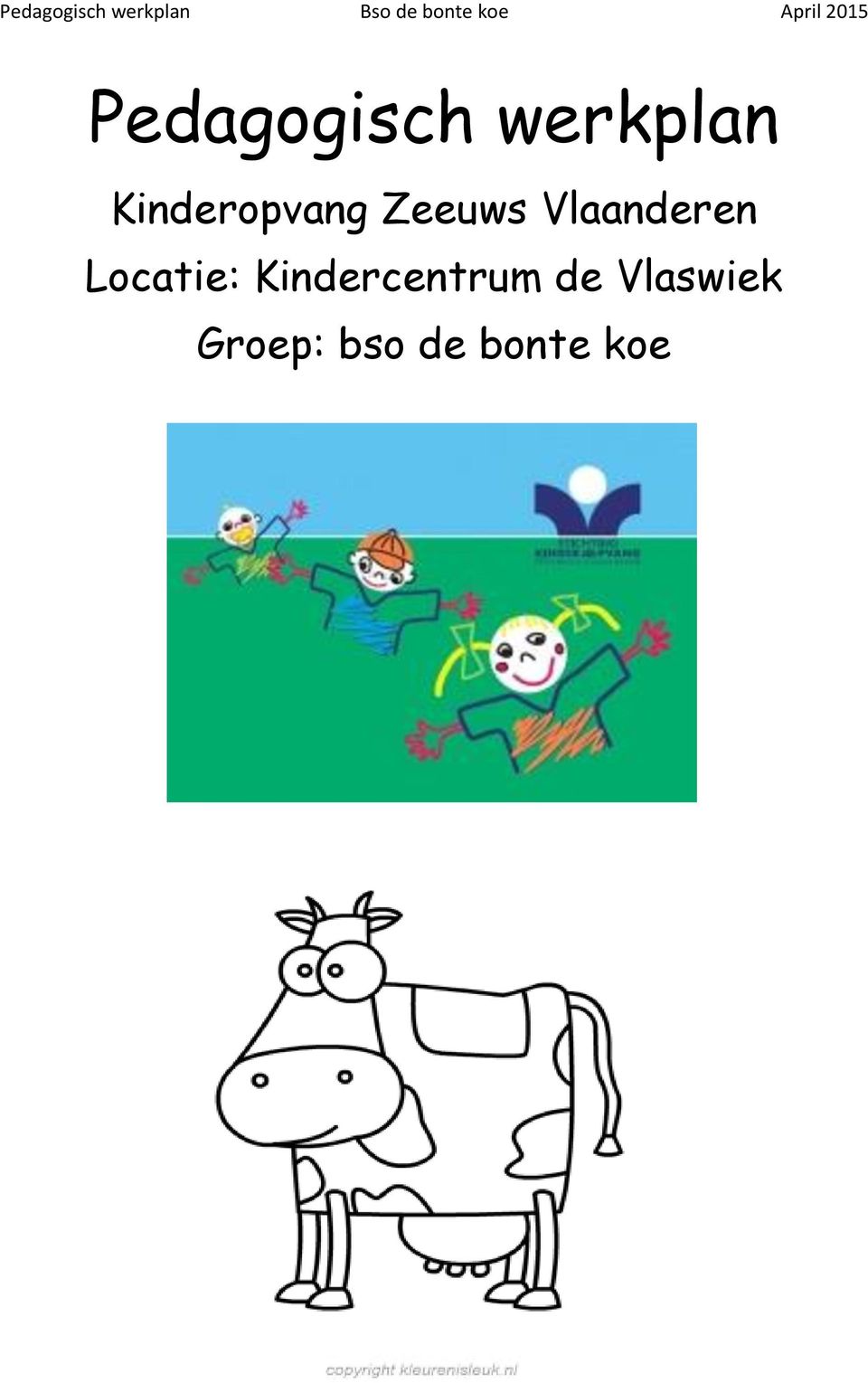 Vlaanderen Locatie: