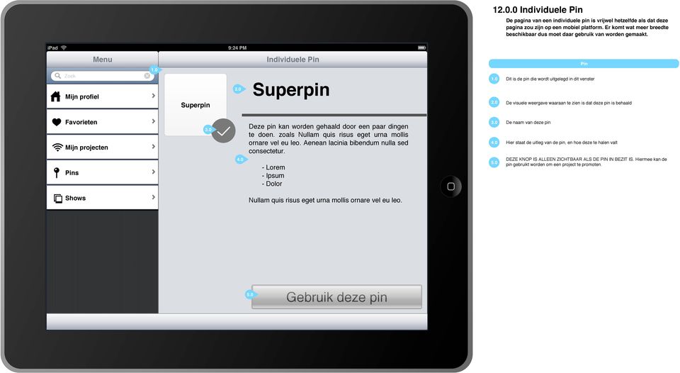 ipad Zoek Menu Individuele Pin Pin Dit is de pin die wordt uitgelegd in dit venster Mijn profiel Superpin Superpin De visuele weergave waaraan te zien is dat deze pin is behaald Favorieten Mijn