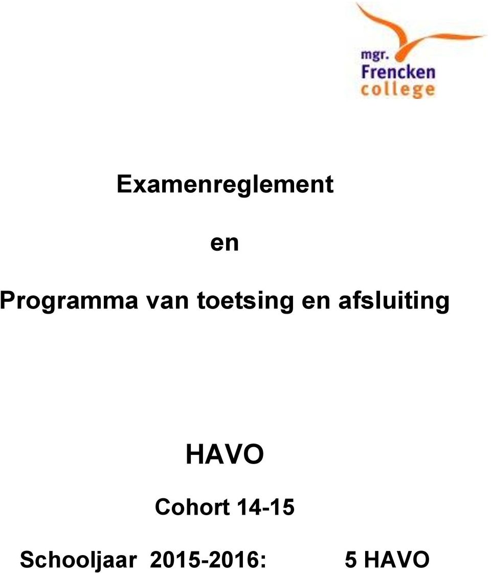 en afsluiting HAVO