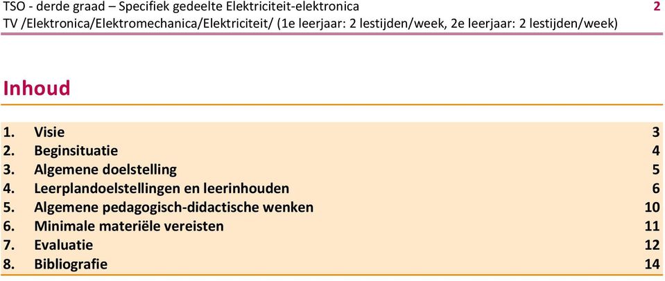 Leerplandoelstellingen en leerinhouden 6 5.