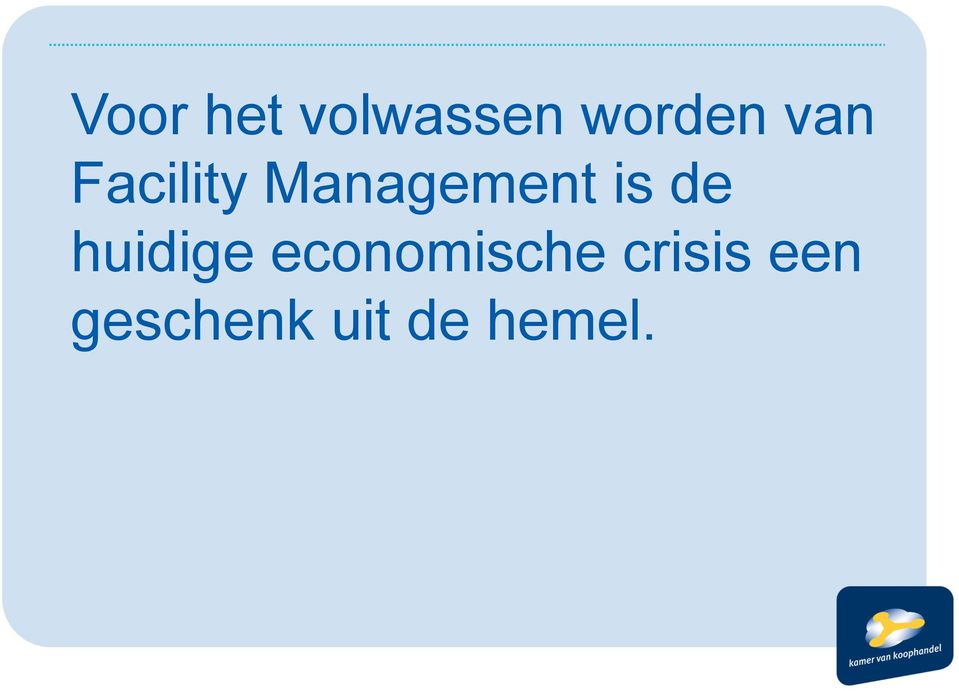 de huidige economische