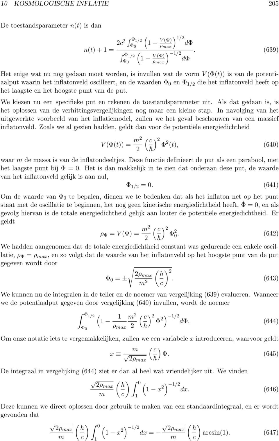 inatonveld heeft op het laagste en het hoogste punt van de put. We kiezen nu een specieke put en rekenen de toestandsparameter uit.