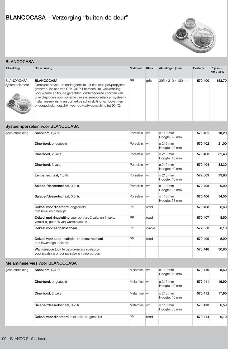 ondergedeelte voorzien van 3 verdiepingen voor opname van systeemporselein en systeemmelamineservies, transportveilige schuifsluiting van boven- en ondergedeelte, geschikt voor de vaatwasmachine tot