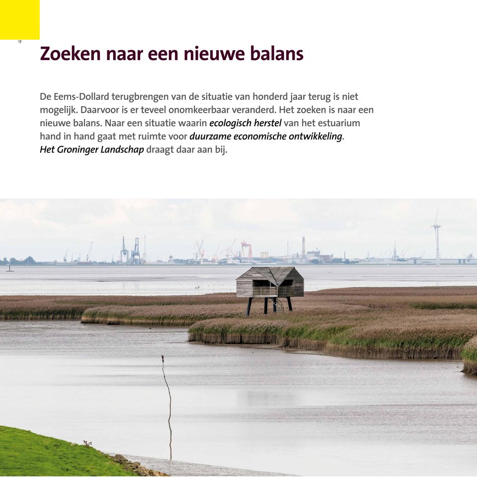 Het zoeken is naar een nieuwe balans.