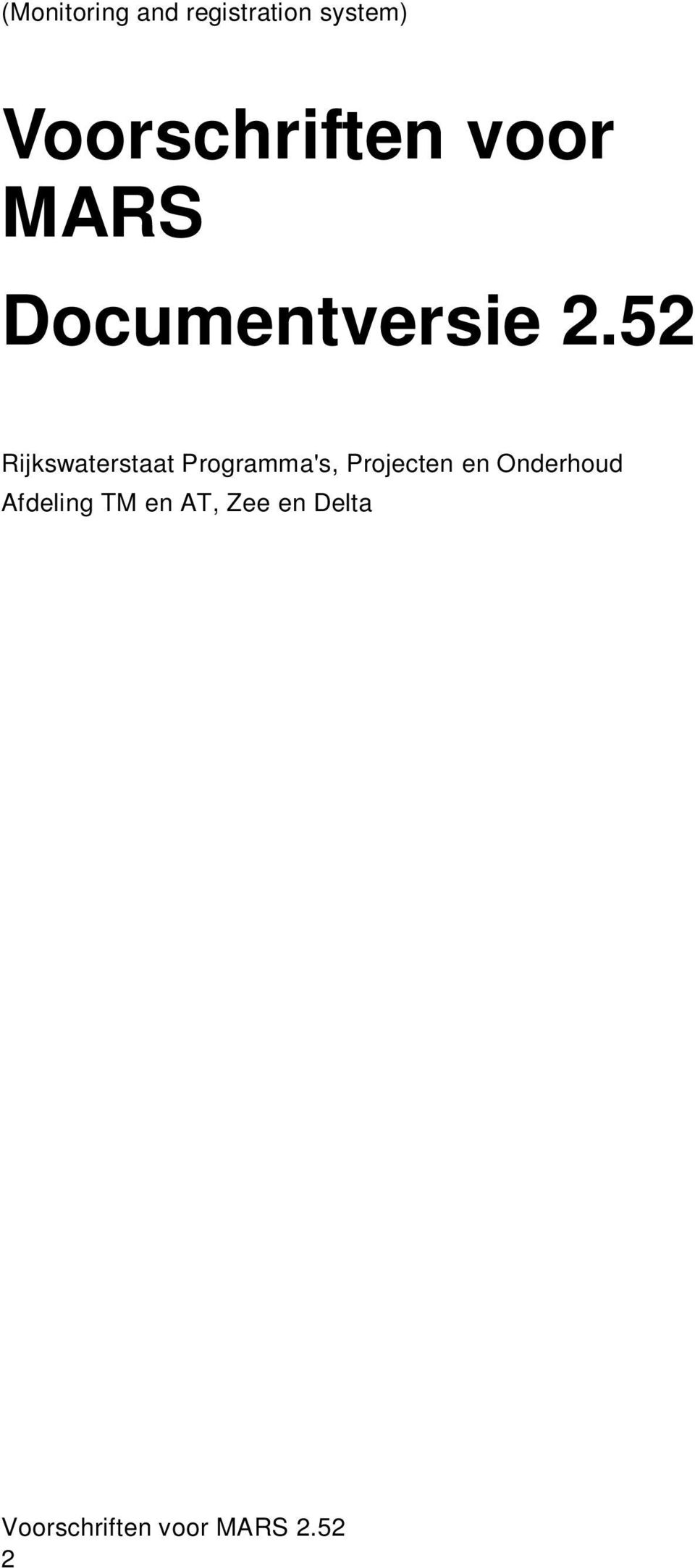 52 Rjkswaterstaat Programma's, Projecten en