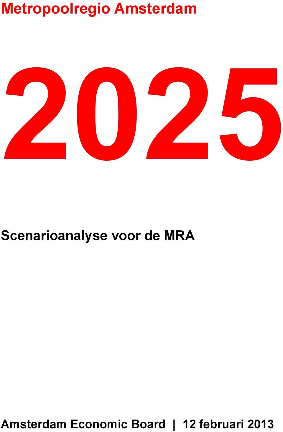 voor de MRA Amsterdam