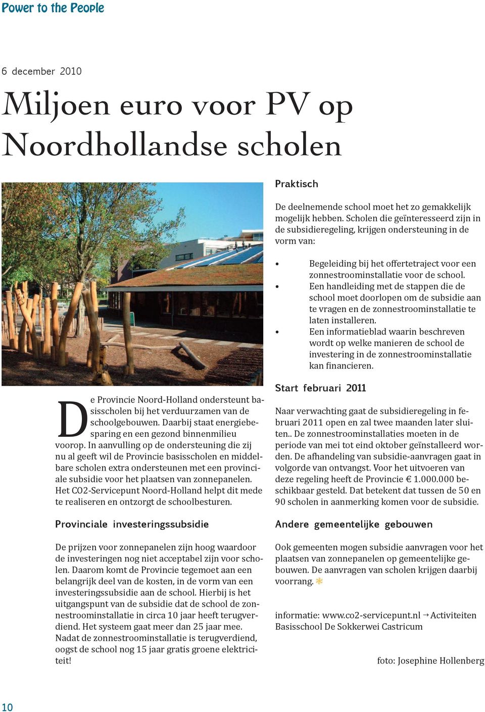 Een handleiding met de stappen die de school moet doorlopen om de subsidie aan te vragen en de zonnestroominstallatie te laten installeren.