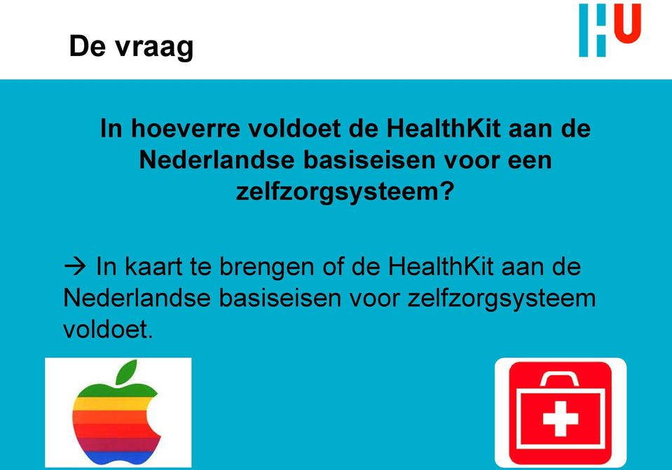 In kaart te brengen of de HealthKit aan de