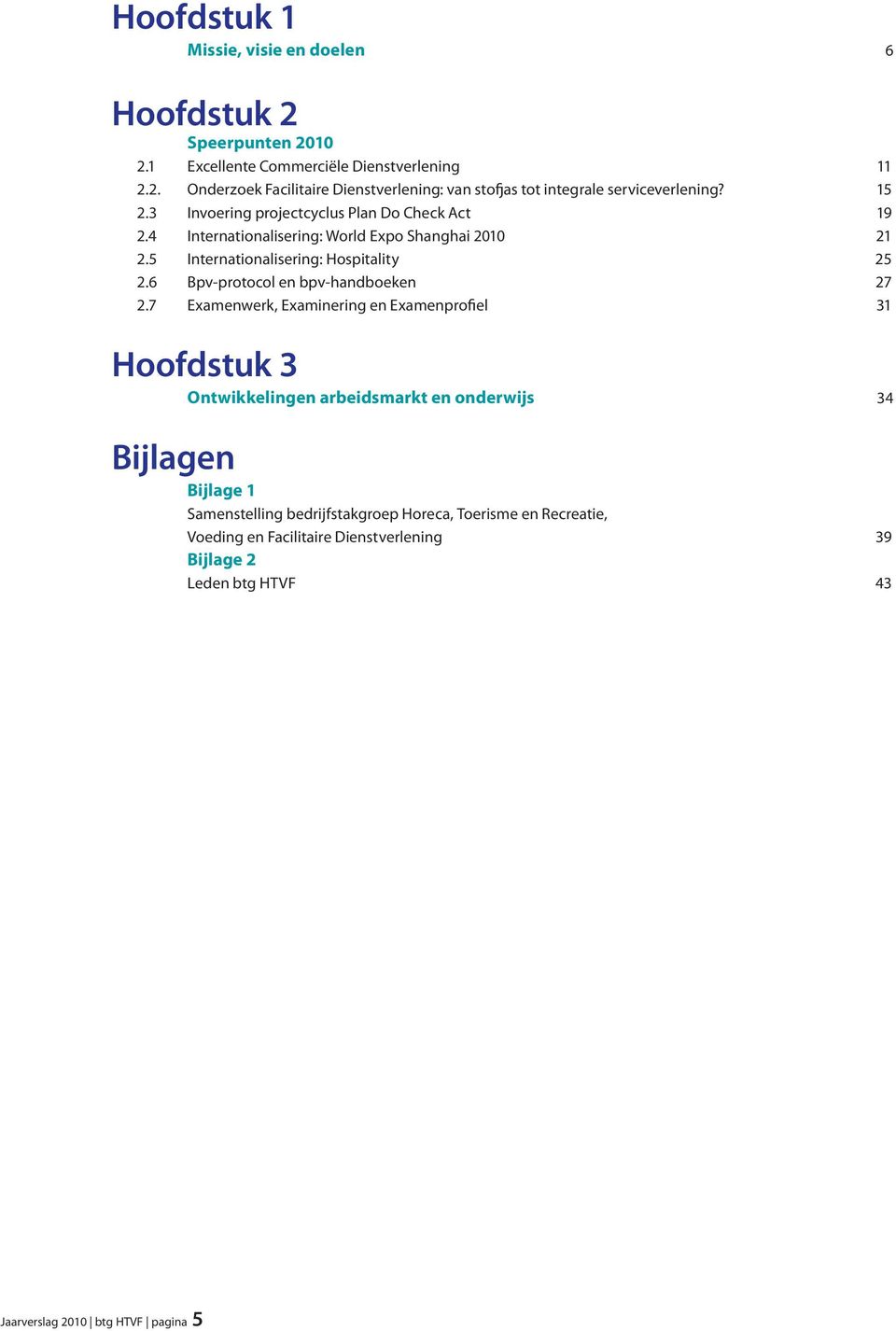 6 Bpv-protocol en bpv-handboeken 27 2.