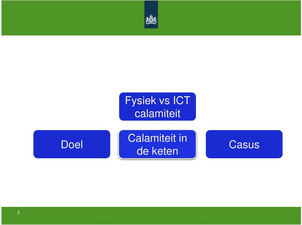 Calamiteit in