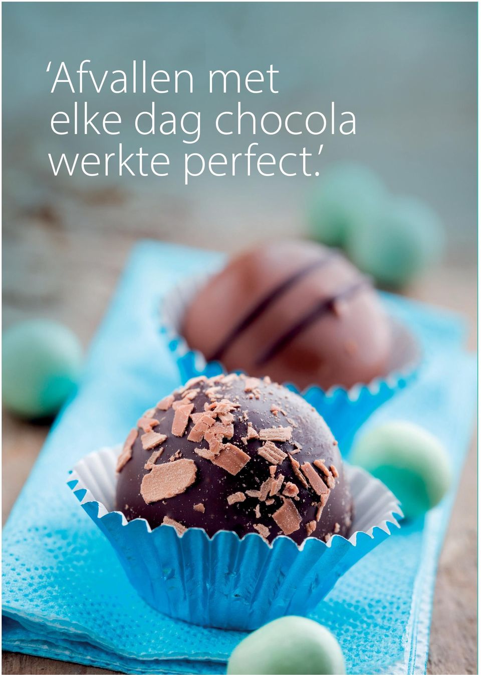 dag chocola