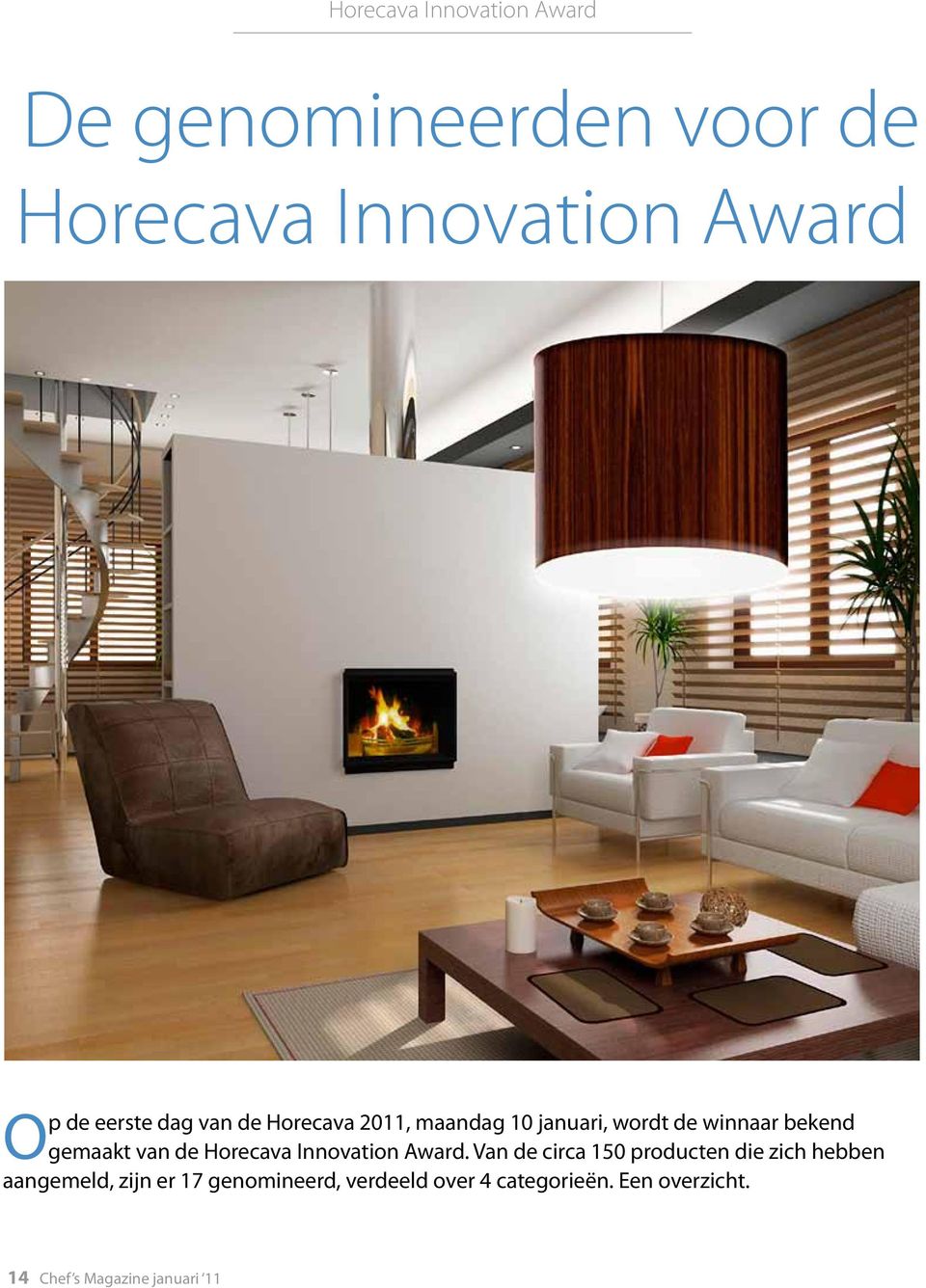 de Horecava Innovation Award.