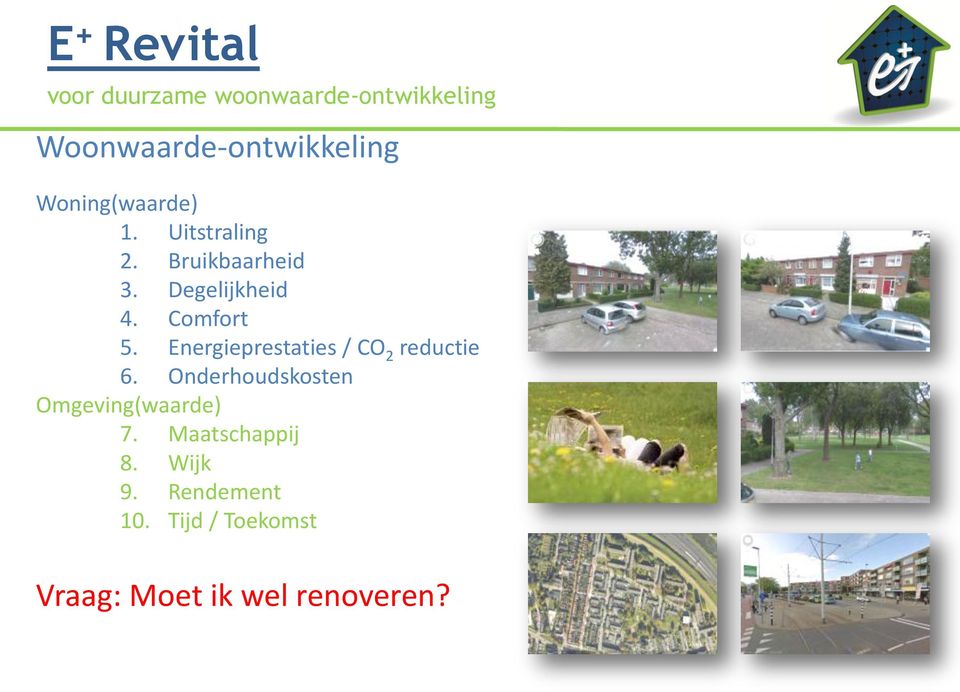 Energieprestaties / CO 2 reductie 6.