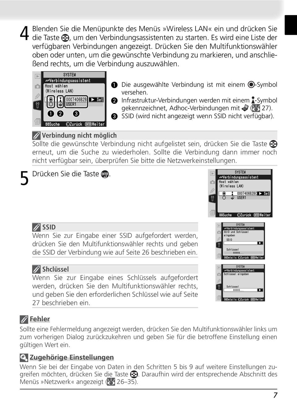 Die ausgewählte Verbindung ist mit einem -Symbol versehen. Infrastruktur-Verbindungen werden mit einem -Symbol gekennzeichnet, Adhoc-Verbindungen mit ( 27).