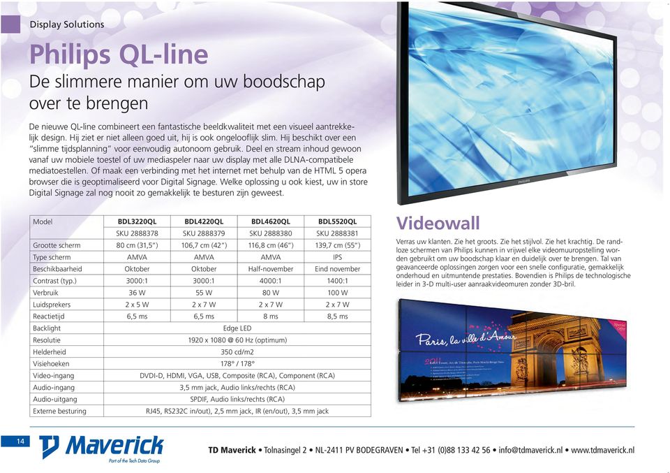 Deel en stream inhoud gewoon vanaf uw mobiele toestel of uw mediaspeler naar uw display met alle DLNA-compatibele mediatoestellen.