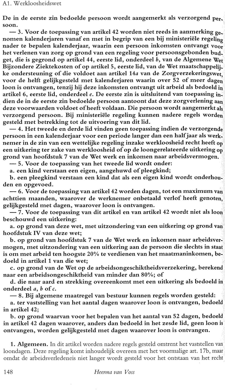 regeling voor persoonsgebonden bud.. get, die is gegrond op artikel 44, eerste lid, onderdeel b, van de Algemene Wet Bijzondere Ziektekosten of op artikel5, eerste lid, van de Wet maatschappelij.