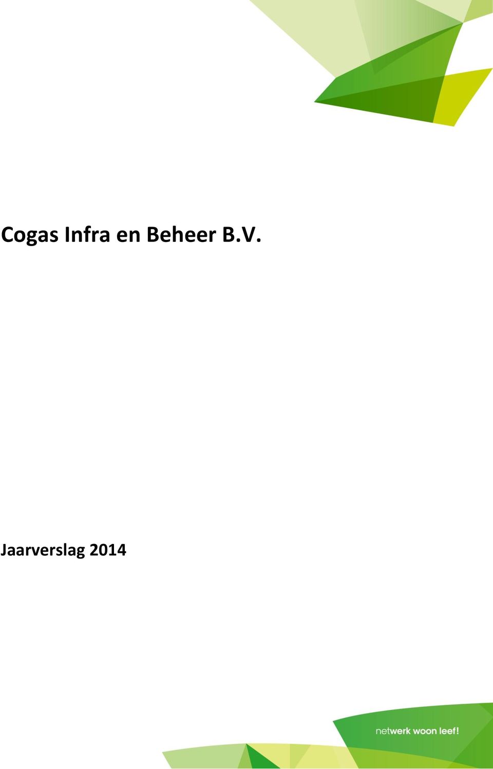 Beheer B.V.