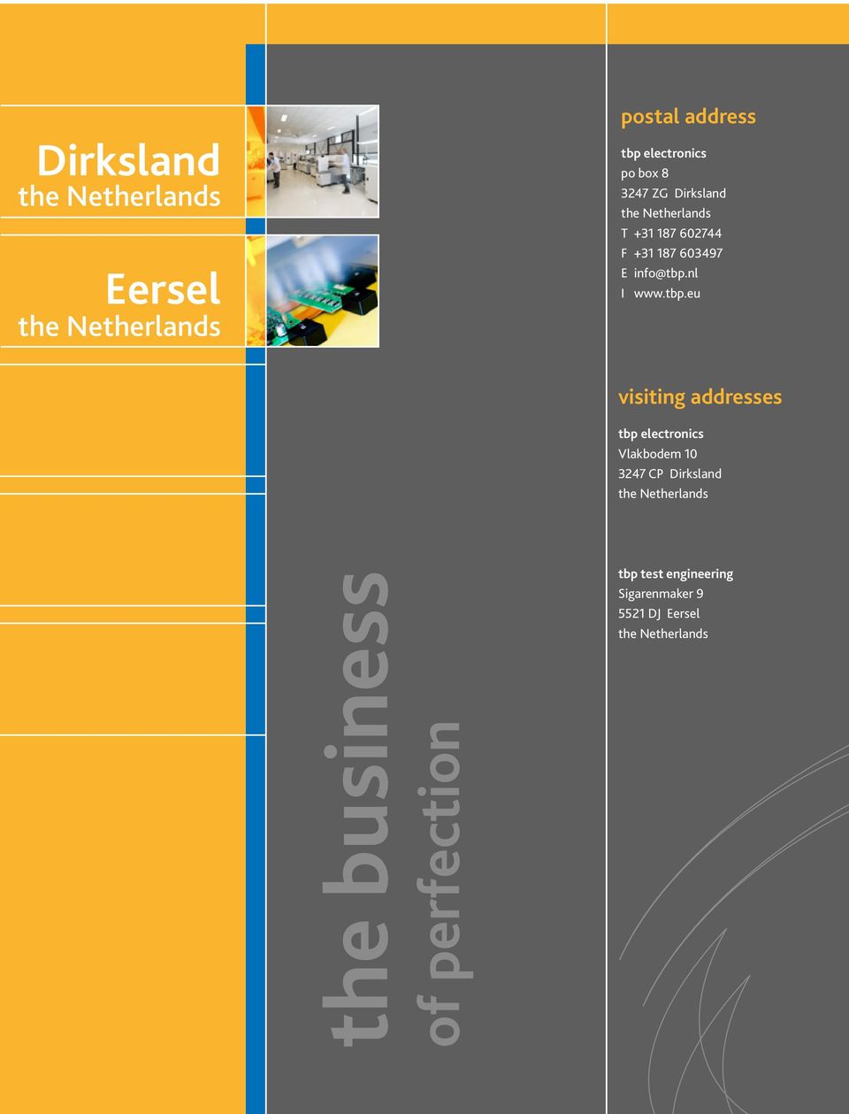 tbp.eu visiting addresses tbp electronics Vlakbodem 10 3247 CP Dirksland the Netherlands