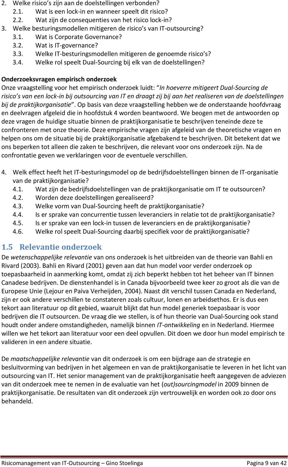 Welke rol speelt Dual-Sourcing bij elk van de doelstellingen?