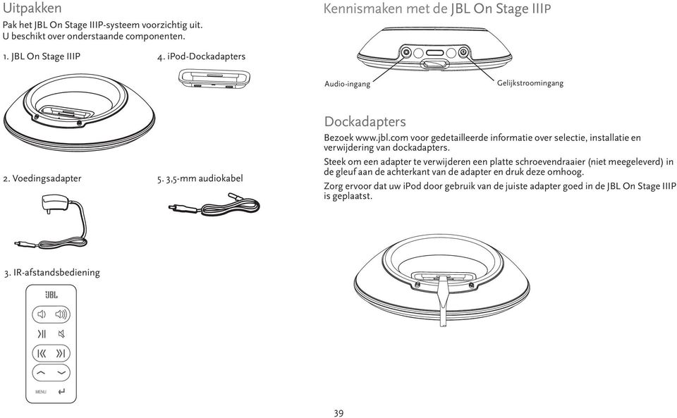 com voor gedetailleerde informatie over selectie, installatie en verwijdering van dockadapters.