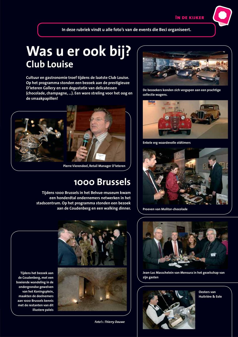 De bezoekers konden zich vergapen aan een prachtige collectie wagens.