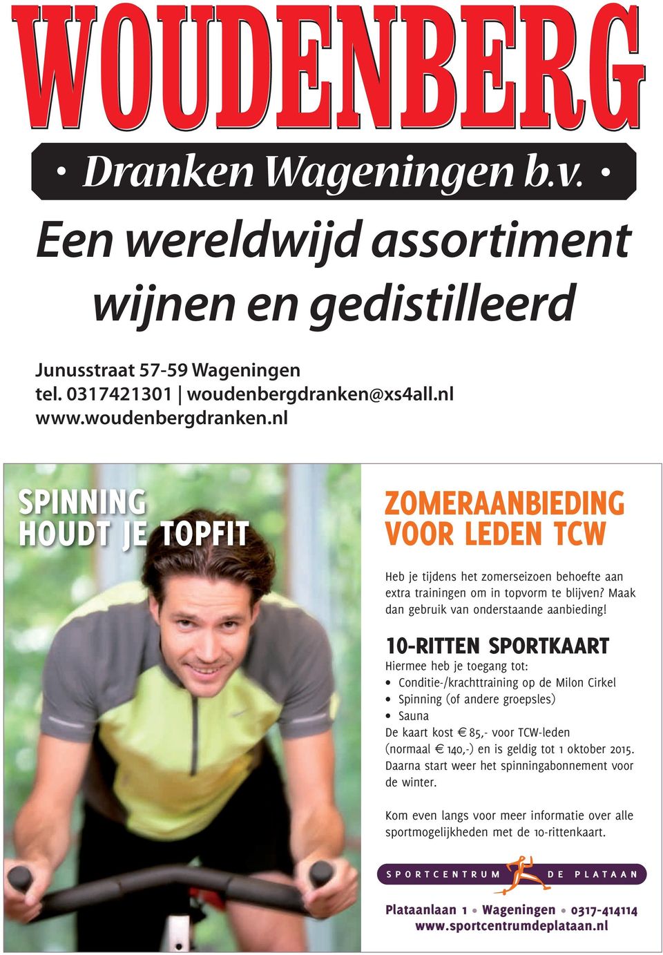 Maak dan gebruik van onderstaande aanbieding!