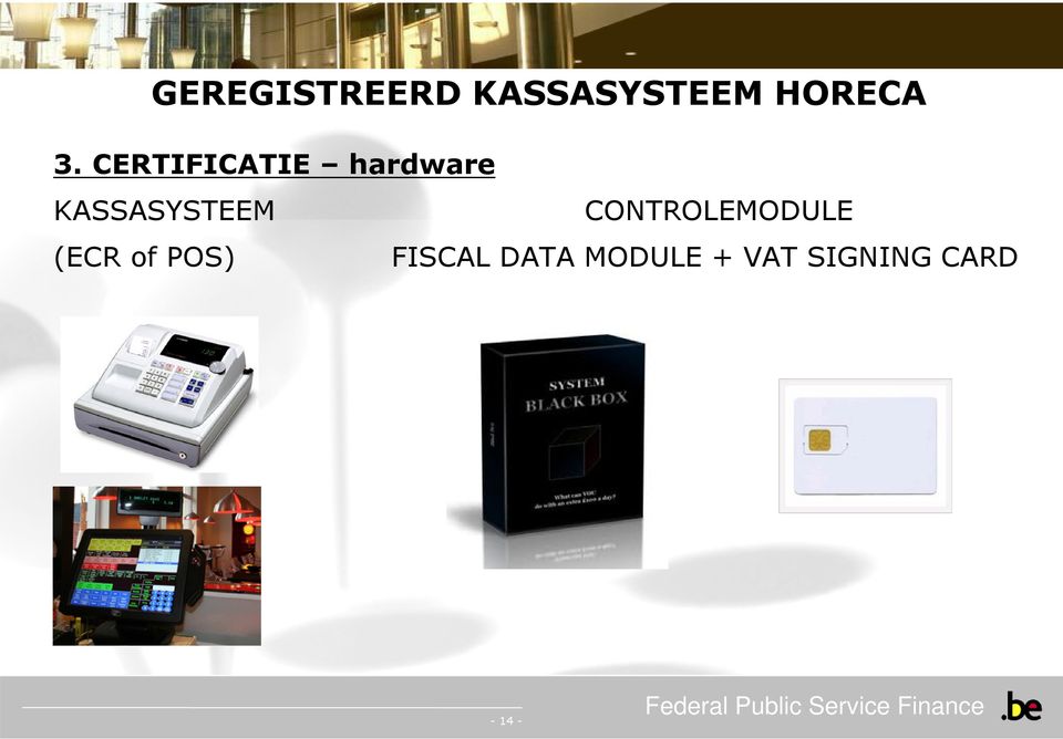 (ECR of POS) FISCAL DATA