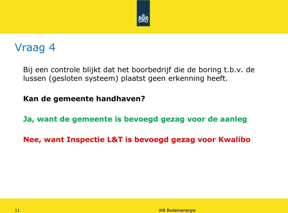 Kan de gemeente handhaven?