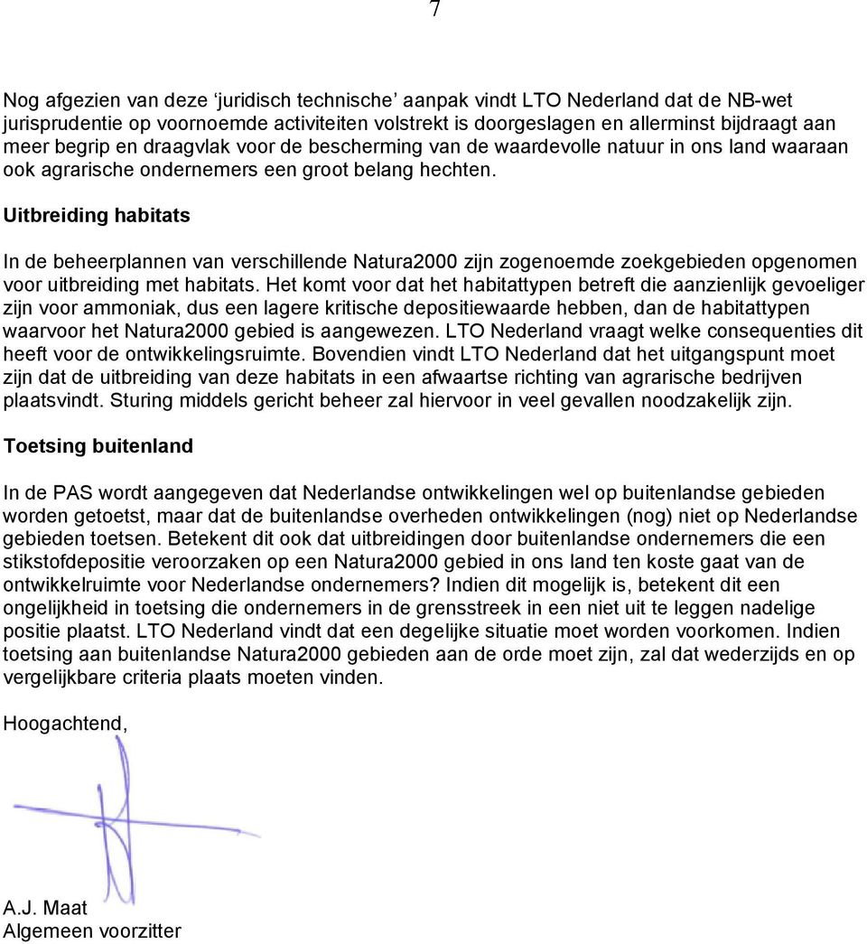 Uitbreiding habitats In de beheerplannen van verschillende Natura2000 zijn zogenoemde zoekgebieden opgenomen voor uitbreiding met habitats.