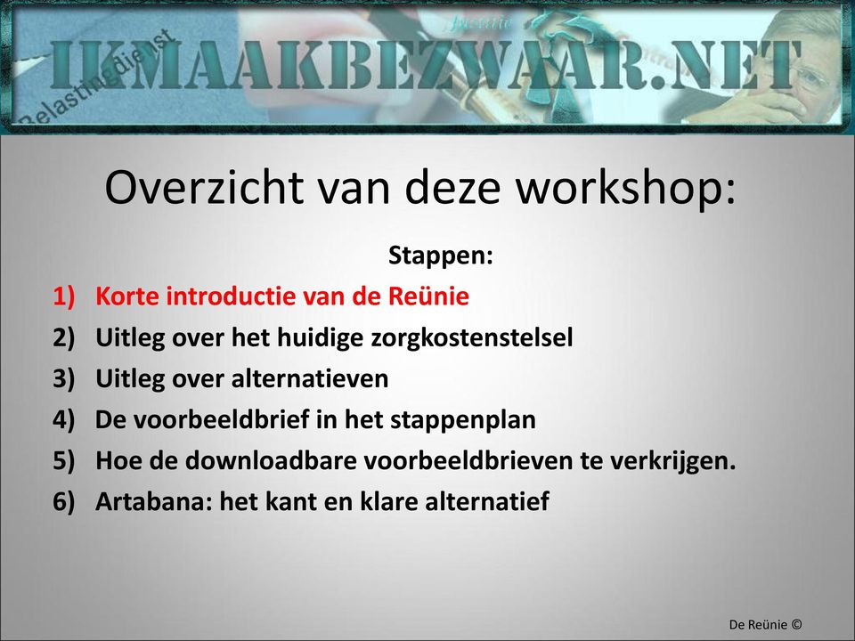 alternatieven 4) De voorbeeldbrief in het stappenplan 5) Hoe de