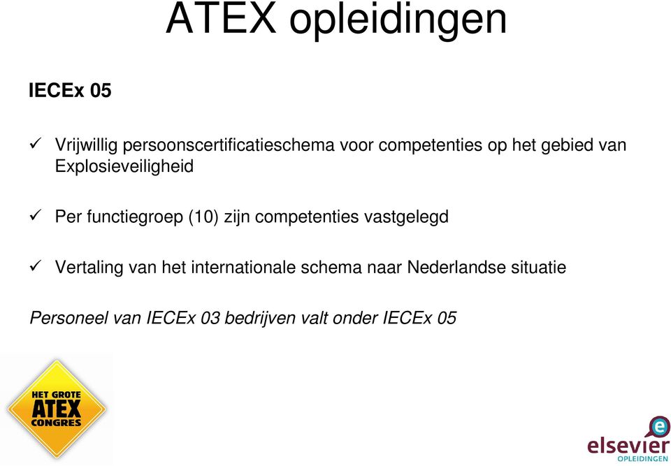 zijn competenties vastgelegd Vertaling van het internationale schema