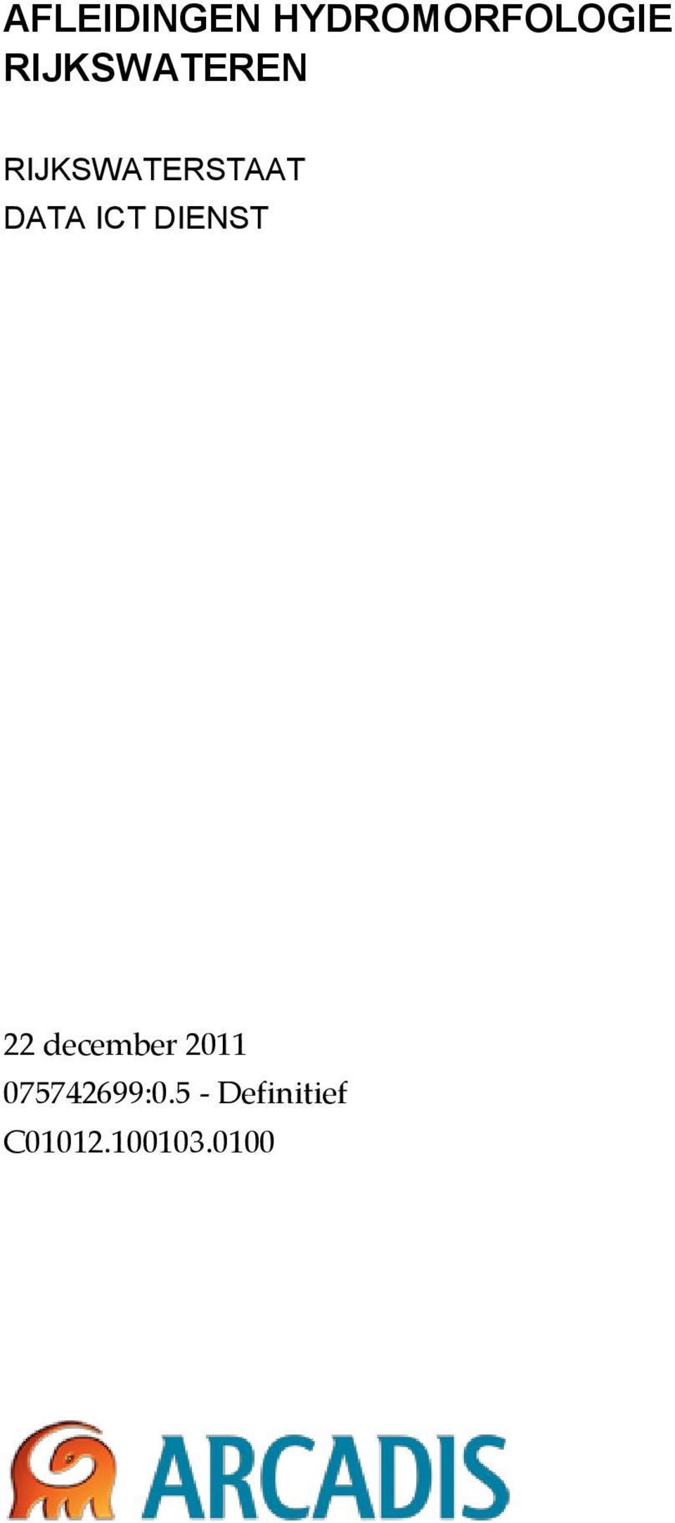ICT DIENST 22 december 2011