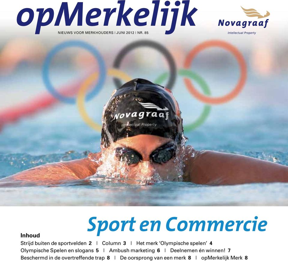 merk Olympische spelen 4 Olympische Spelen en slogans 5 Ambush marketing 6