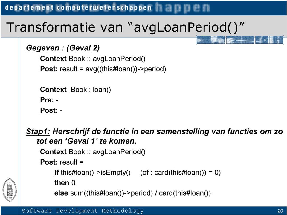 van functies om zo tot een Geval 1 te komen.