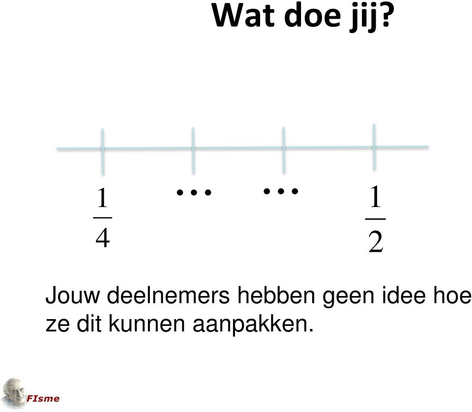 deelnemers hebben